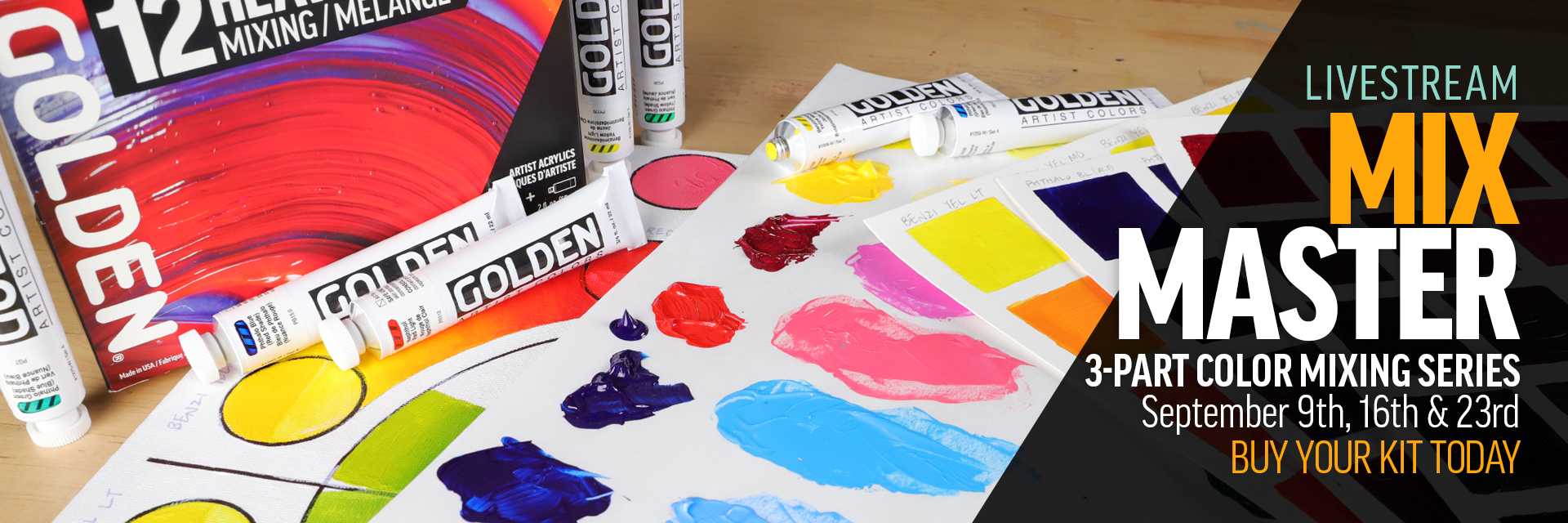 Just Paint LIVE: Mix Master 3-Part Color Mixing Webinar Series + Heavy Body Mixing Set